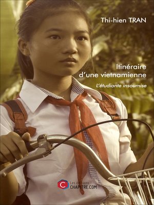 cover image of Itinéraire d'une vietnamienne--L'étudiante insoumise